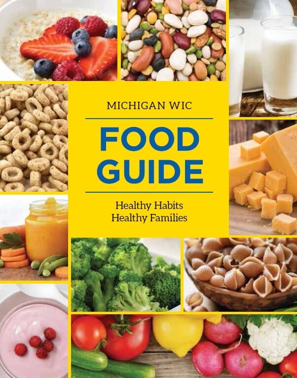 Michigan WIC Food Selection Guide Contains Many Nutrients